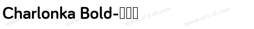 Charlonka Bold字体转换